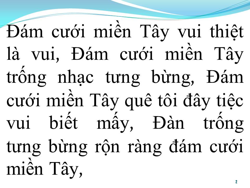 Lời bài hát ĐÁM CƯỚI MIỀN TÂY