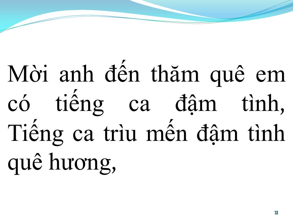 Lời bài hát MỜI ANH VỀ THĂM QUÊ EM