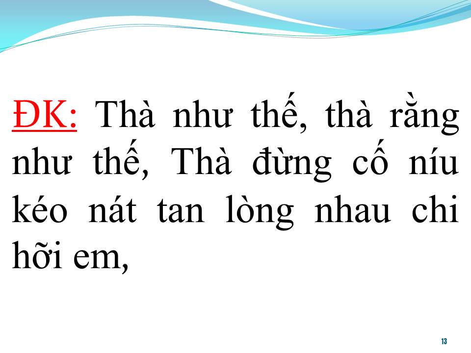 Lời bài hát THÀ RẰNG NHƯ THẾ