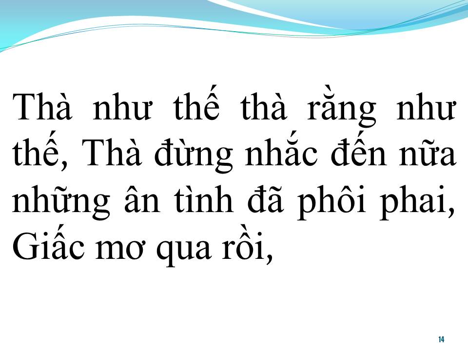 Lời bài hát THÀ RẰNG NHƯ THẾ