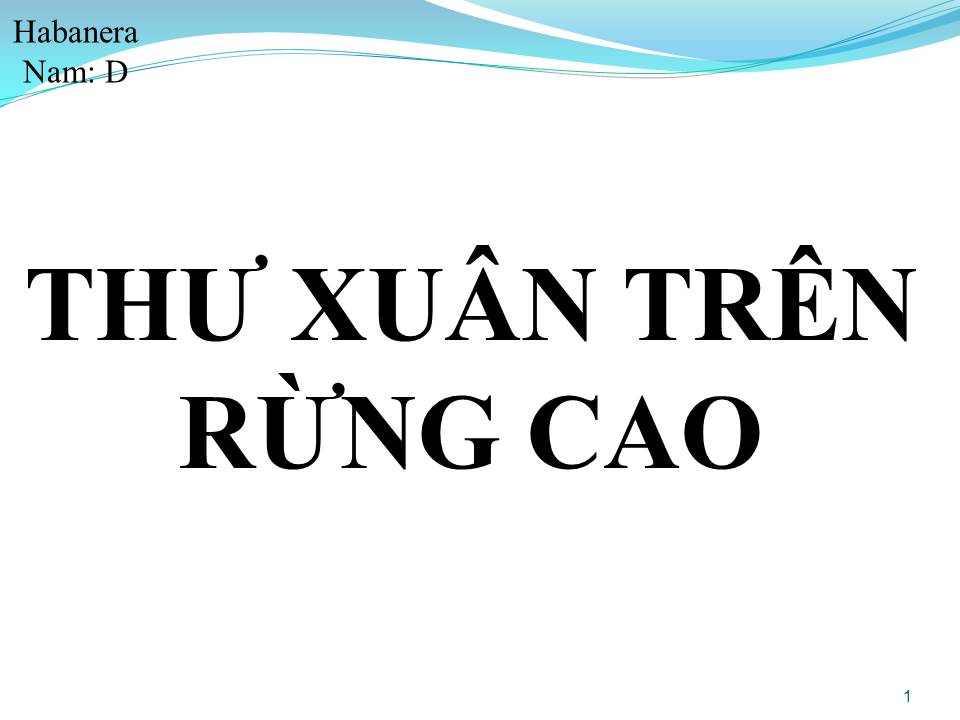 Lời bài hát THƯ XUÂN TRÊN RỪNG CAO