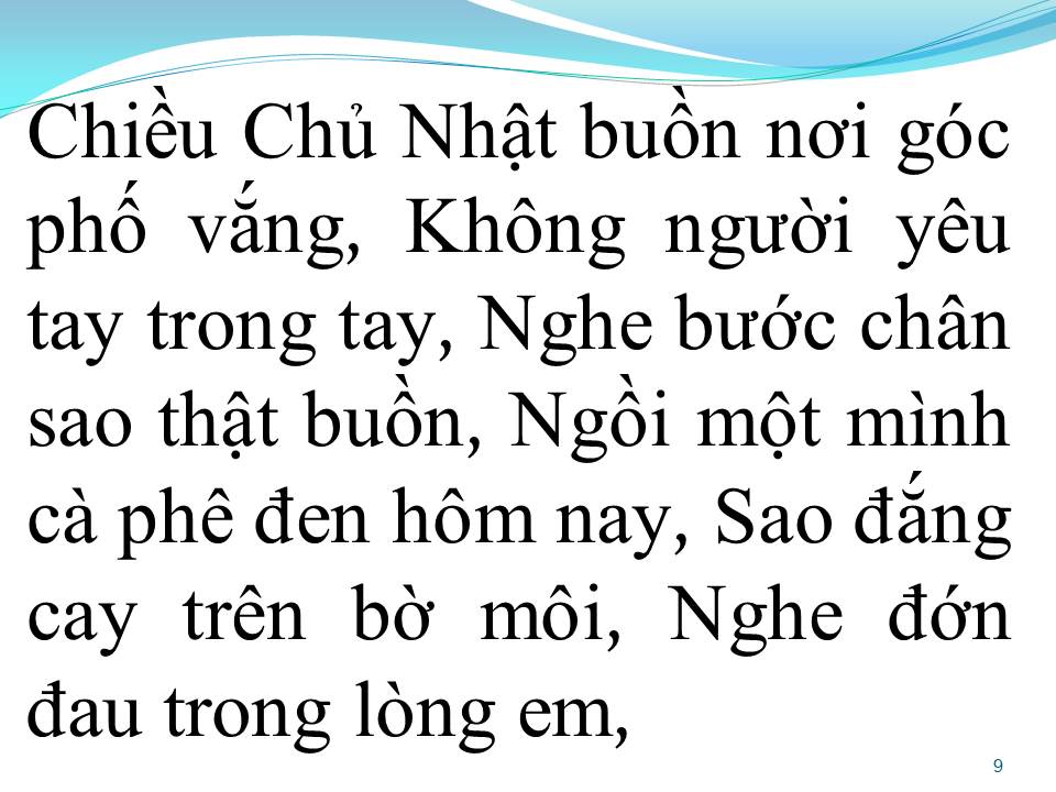 Lời bài hát CHỦ NHẬT BUỒN (SUNDAY BUỒN)