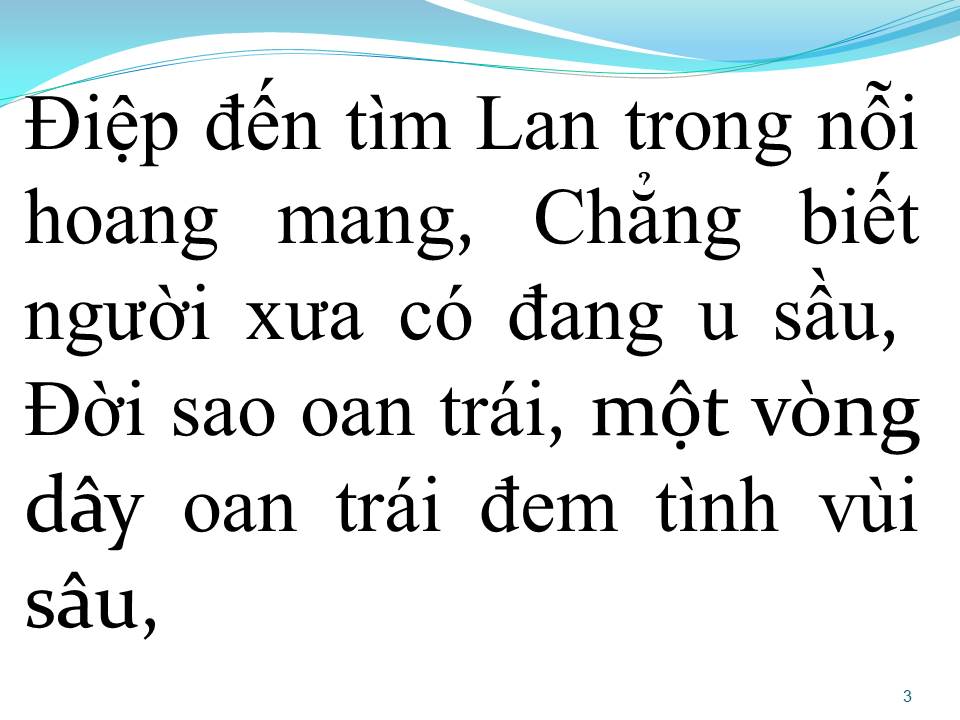 Lời bài hát CHUYỆN TÌNH LAN VÀ ĐIỆP 4