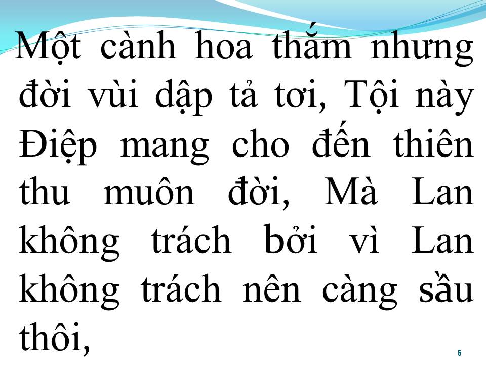 Lời bài hát CHUYỆN TÌNH LAN VÀ ĐIỆP 4
