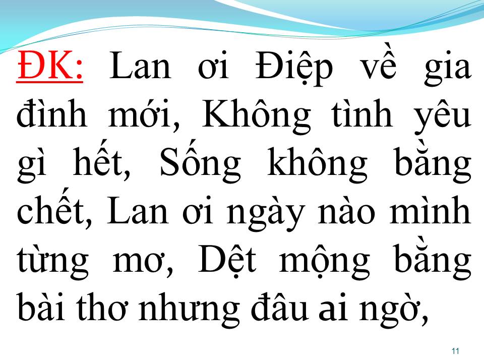 Lời bài hát CHUYỆN TÌNH LAN VÀ ĐIỆP 4