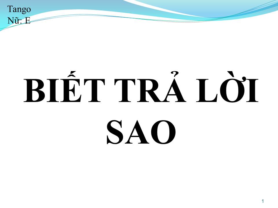 Lời bài hát BIẾT TRẢ LỜI SAO