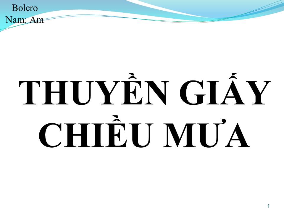 Lời bài hát THUYỀN GIẤY CHIỀU MƯA