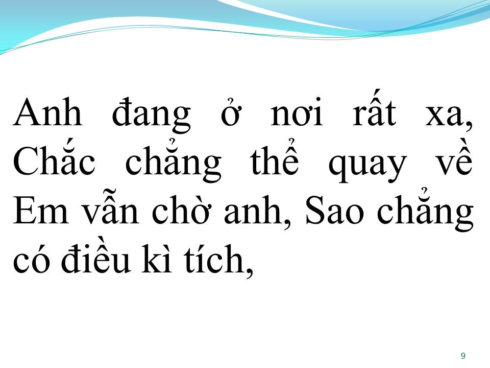 Lời bài hát ANH ĐANG Ở ĐÂU ĐẤY ANH