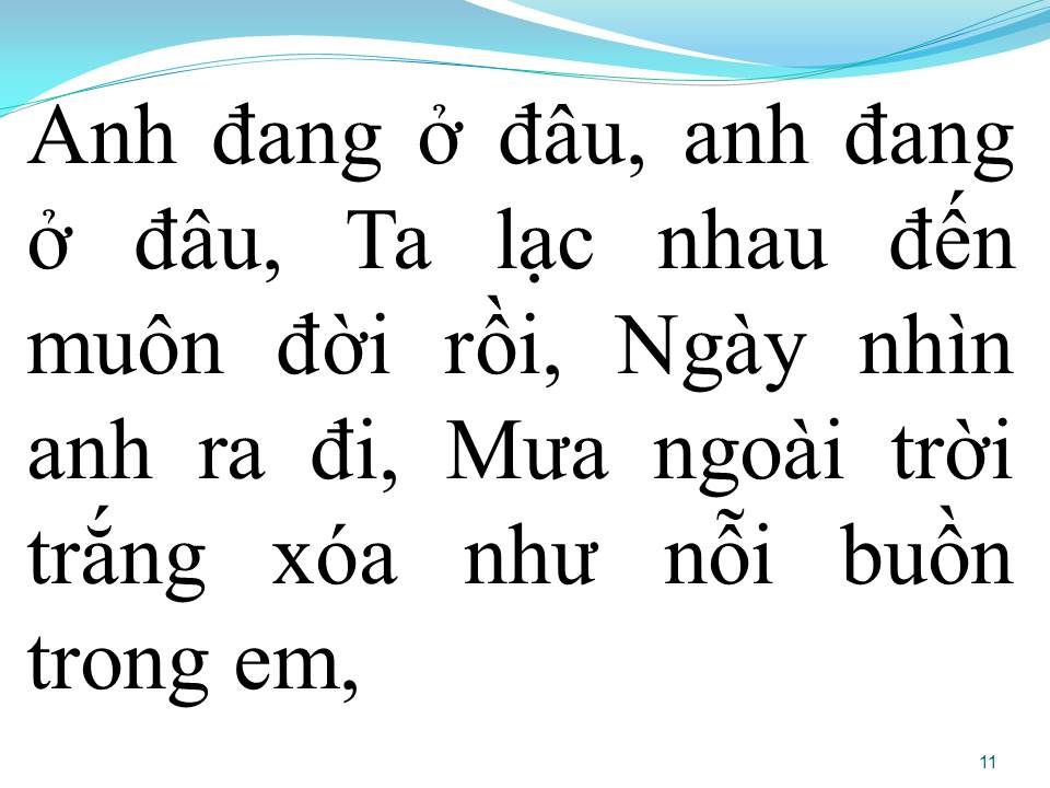 Lời bài hát ANH ĐANG Ở ĐÂU ĐẤY ANH