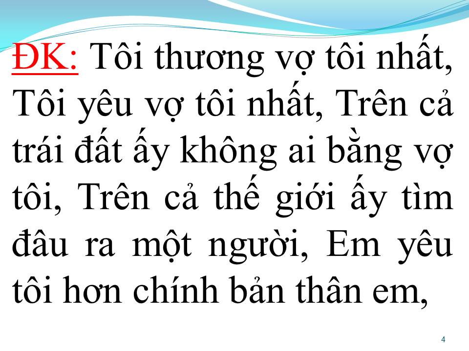 Lời bài hát YÊU VỢ NHẤT