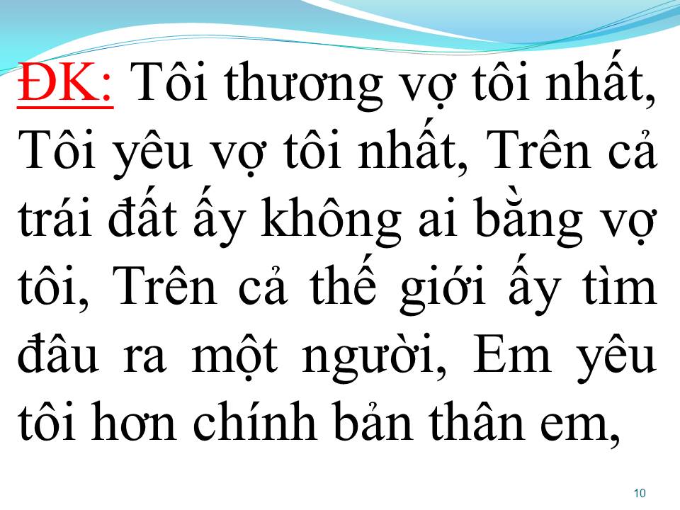 Lời bài hát YÊU VỢ NHẤT