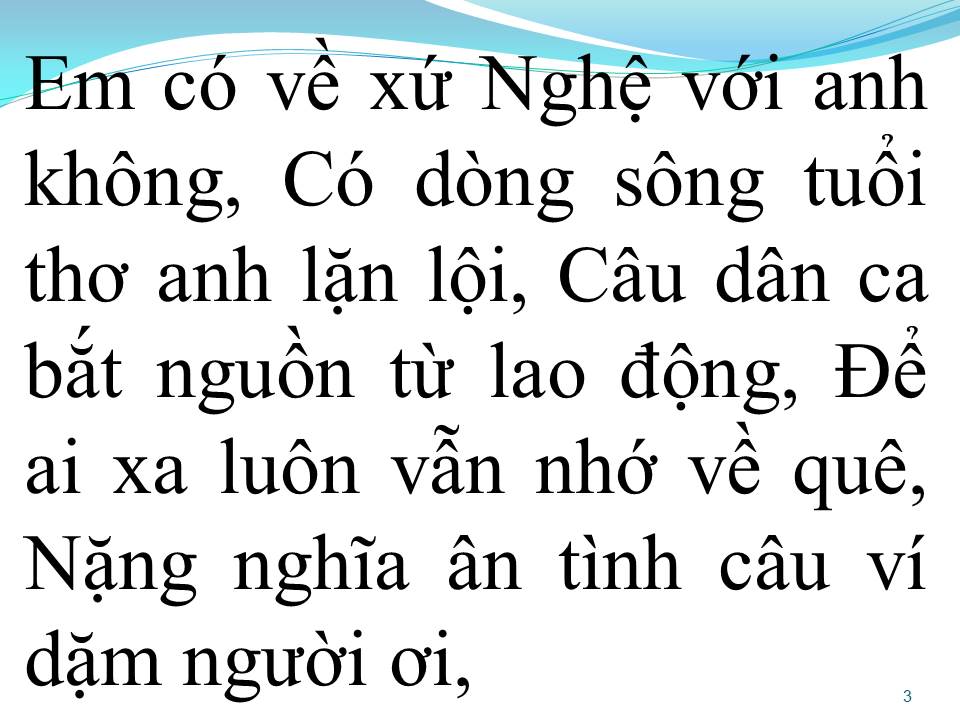 Lời bài hát VỀ XỨ NGHỆ CÙNG ANH