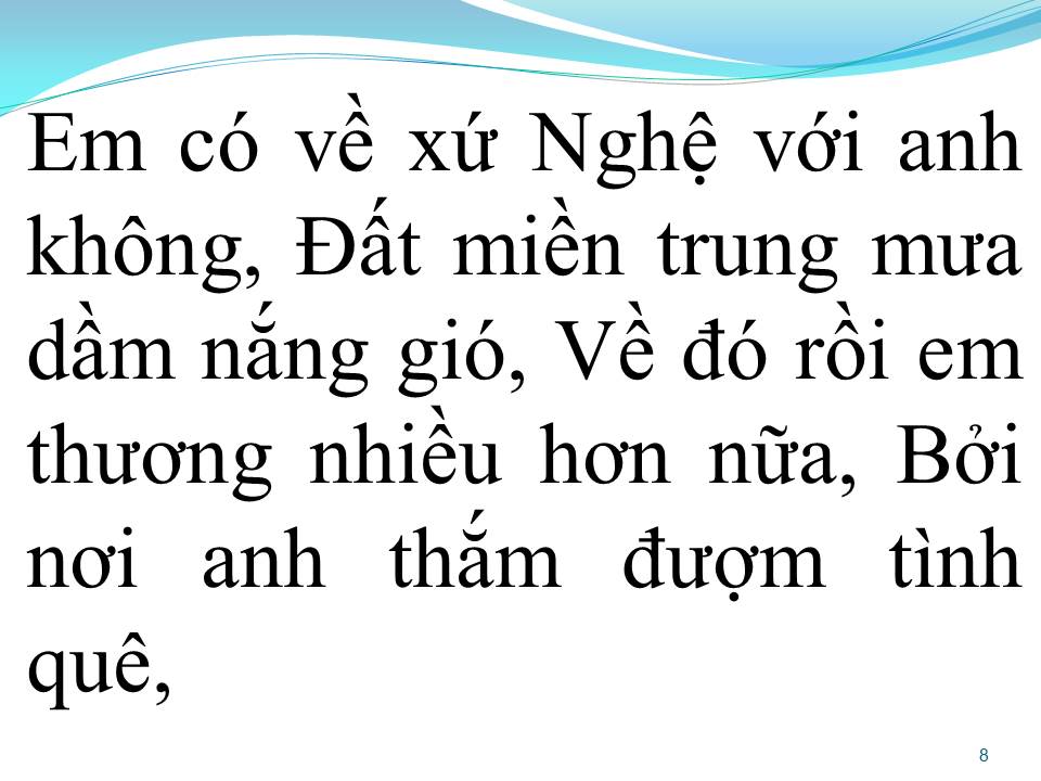 Lời bài hát VỀ XỨ NGHỆ CÙNG ANH