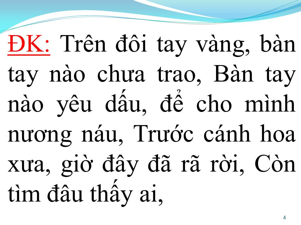 Lời bài hát TIẾNG CA ĐÓ VỀ ĐÂU