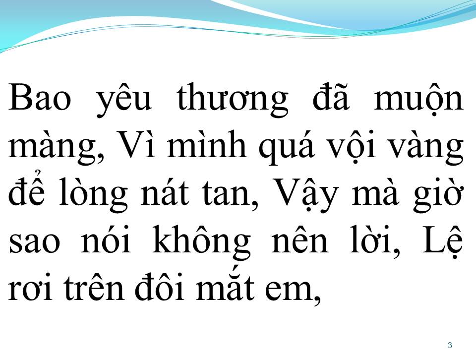 Lời bài hát CHUYỆN NHƯ CHƯA BẮT ĐẦU
