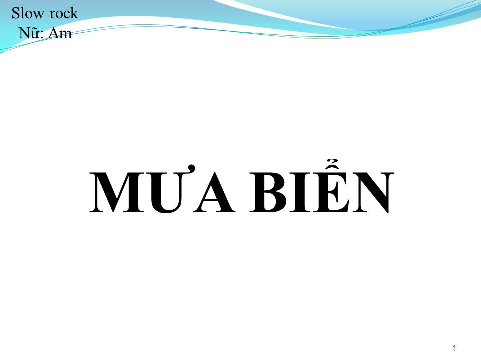 Lời bài hát MƯA BIỂN