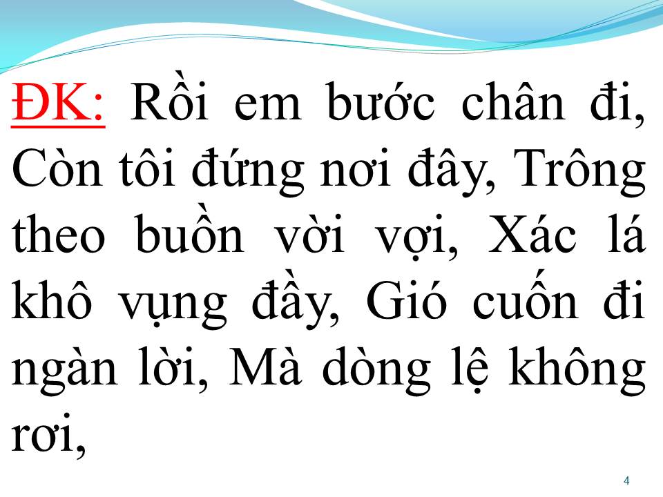 Lời bài hát DÒNG LỆ KHÔ