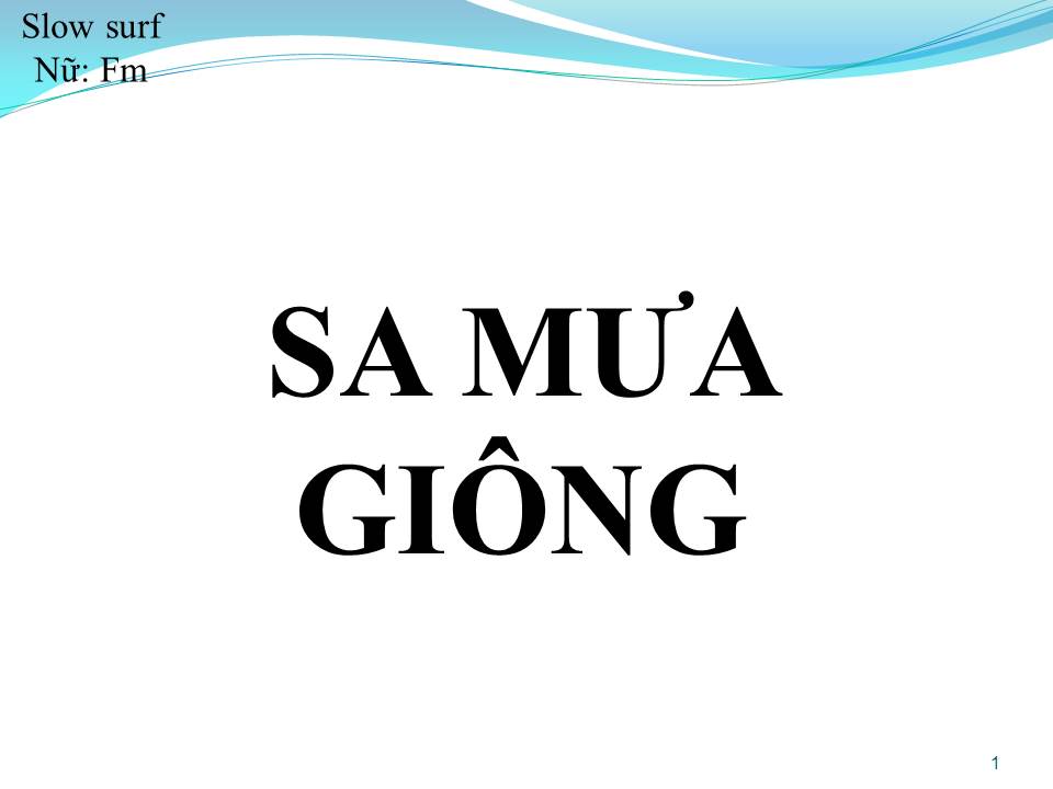 Lời bài hát SA MƯA GIÔNG