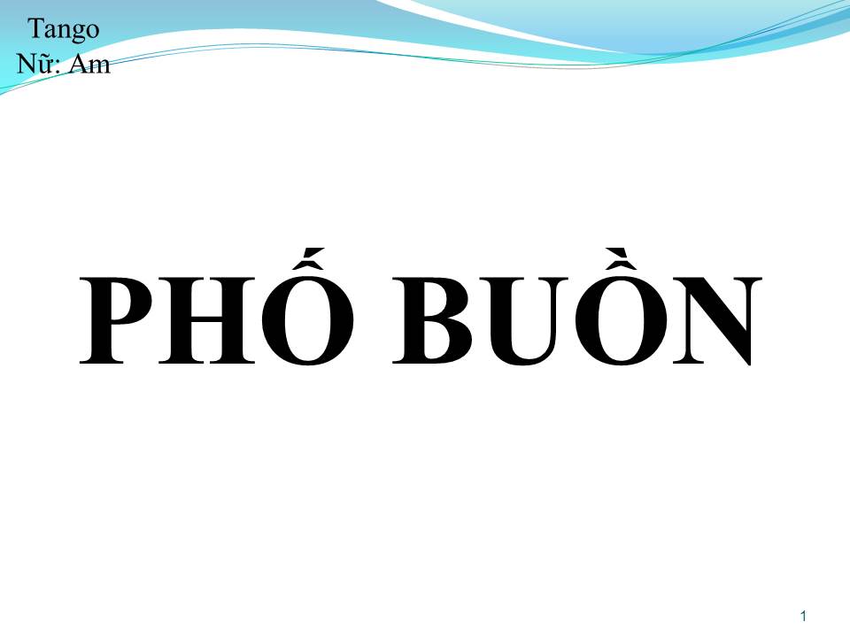 Lời bài hát PHỐ BUỒN