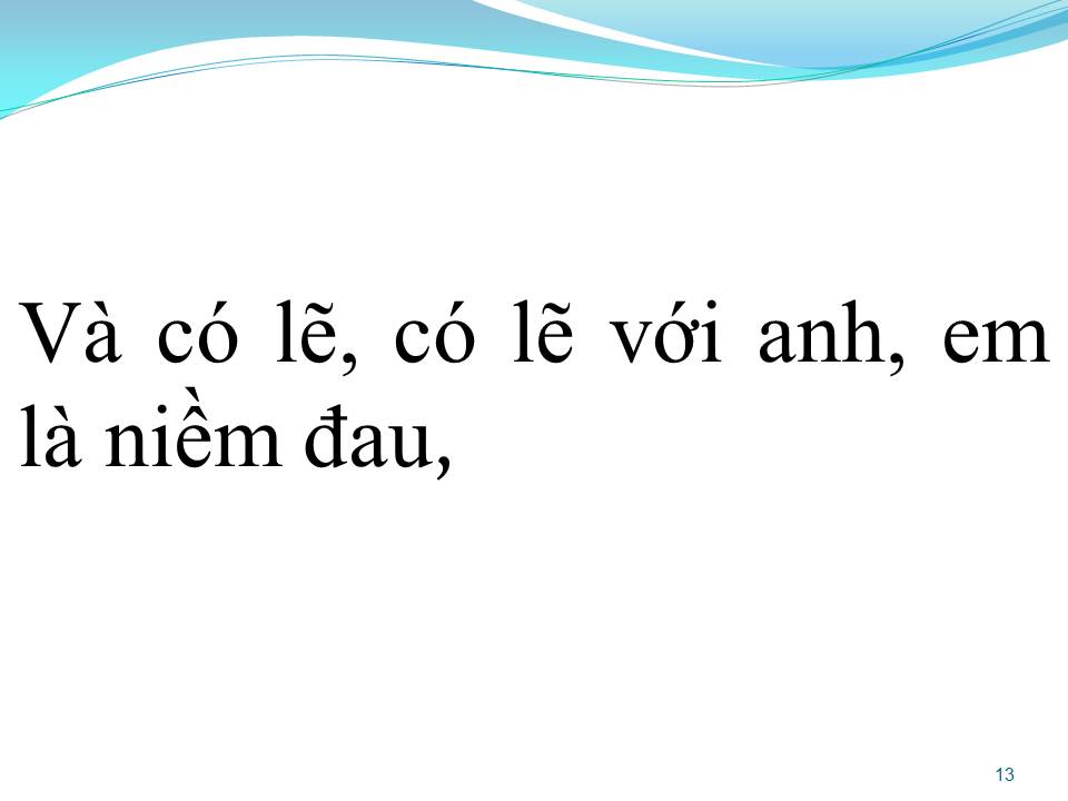 Lời bài hát EM LA NIỀM ĐAU