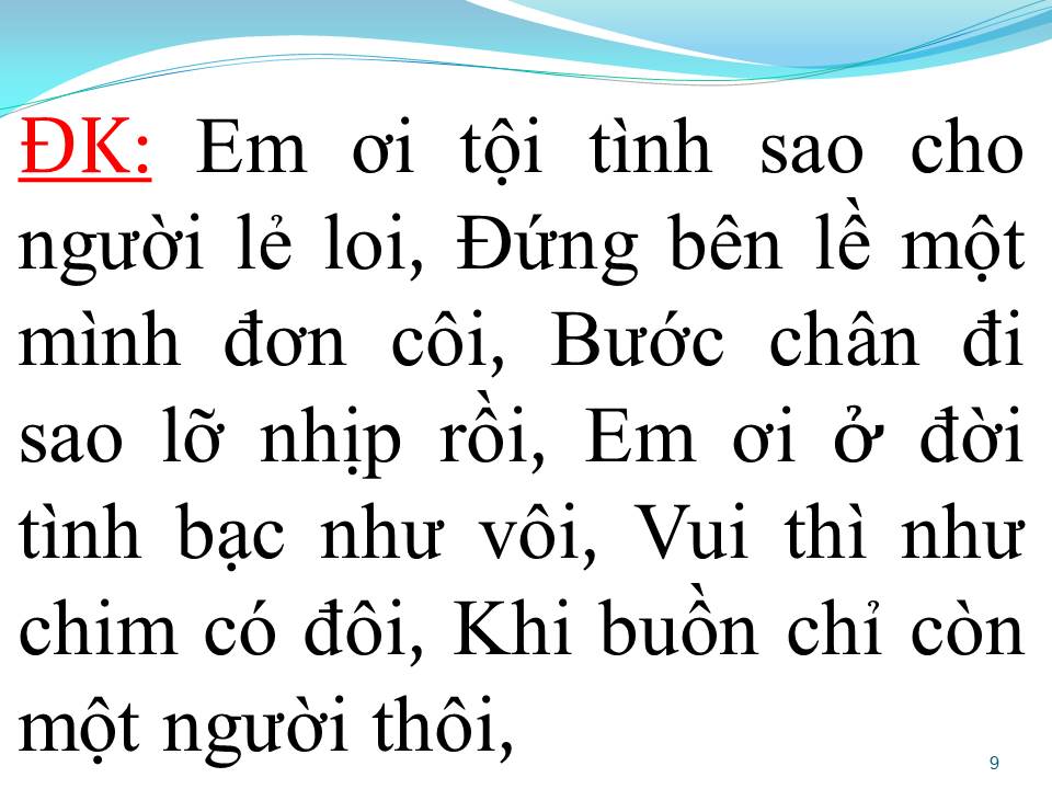 Lời bài hát TỘI TÌNH CHO NHAU