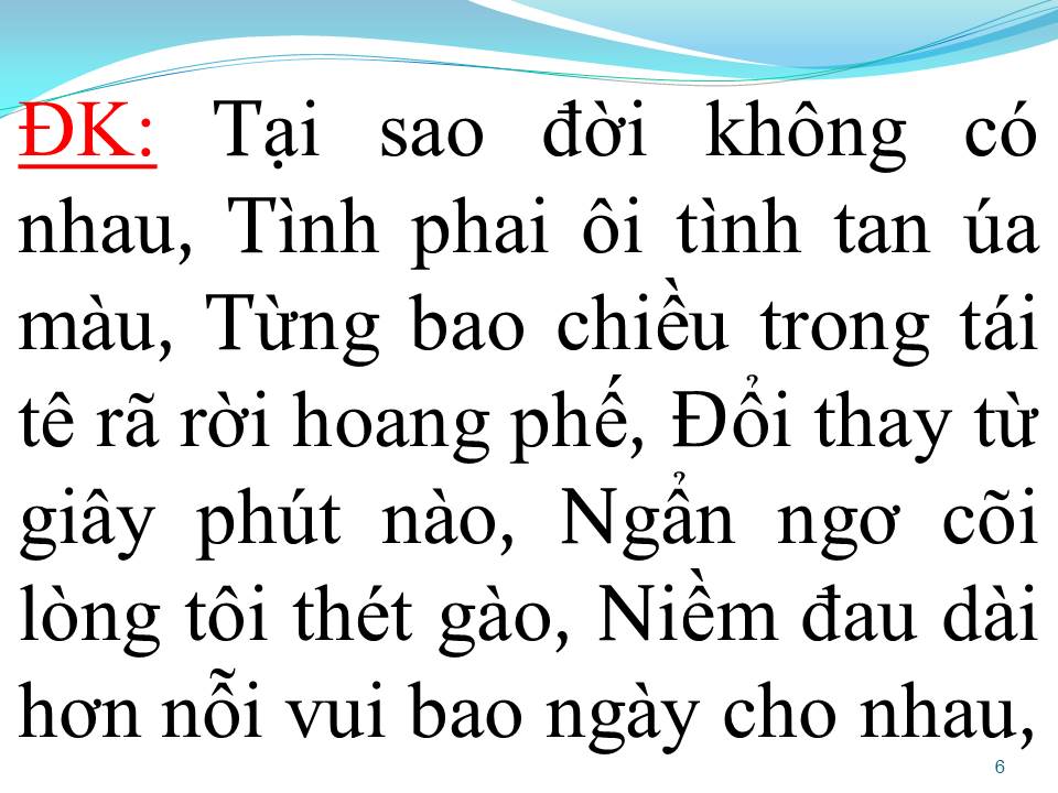 Lời bài hát ĐỜI KHÔNG CÒN NHAU