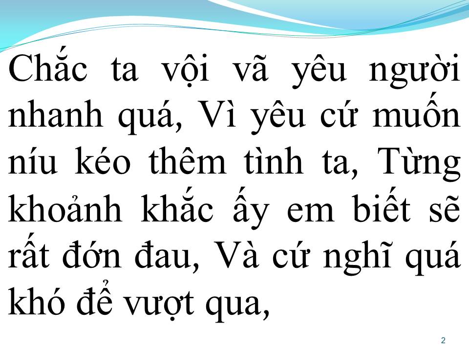 Lời bài hát EM NGÀY XƯA KHÁC RỒI
