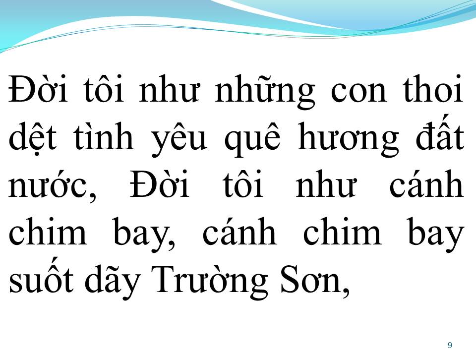 Lời bài hát ĐƯỜNG TÔI ĐI DÀI THEO ĐẤT NƯỚC