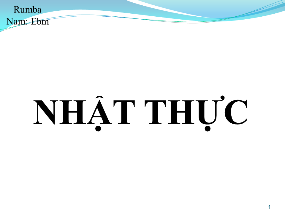 Lời bài hát NHẬT THỰC