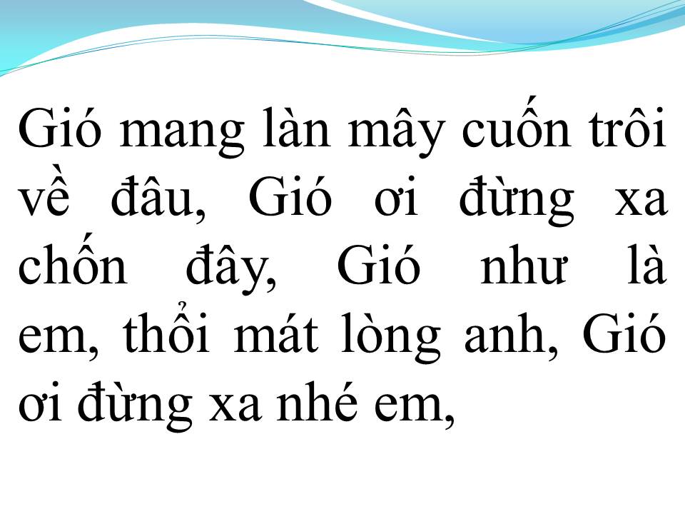 Lời bài hát NHƯ GIÓ VỚI MÂY