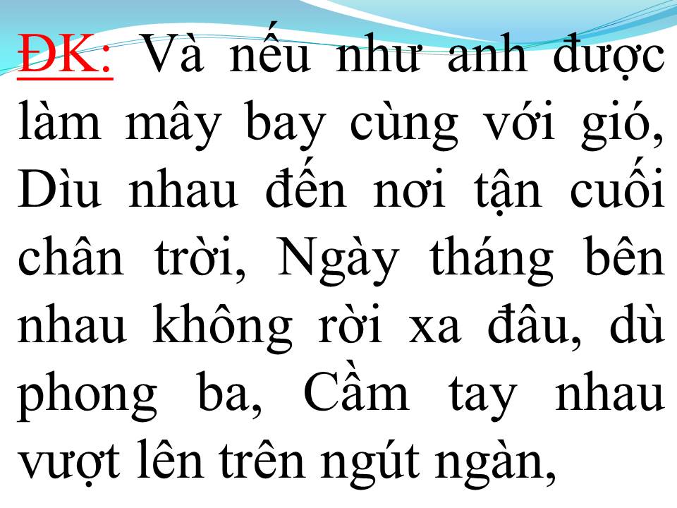 Lời bài hát NHƯ GIÓ VỚI MÂY