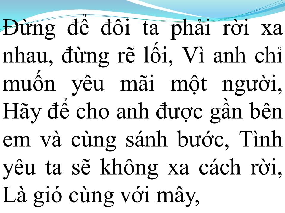 Lời bài hát NHƯ GIÓ VỚI MÂY