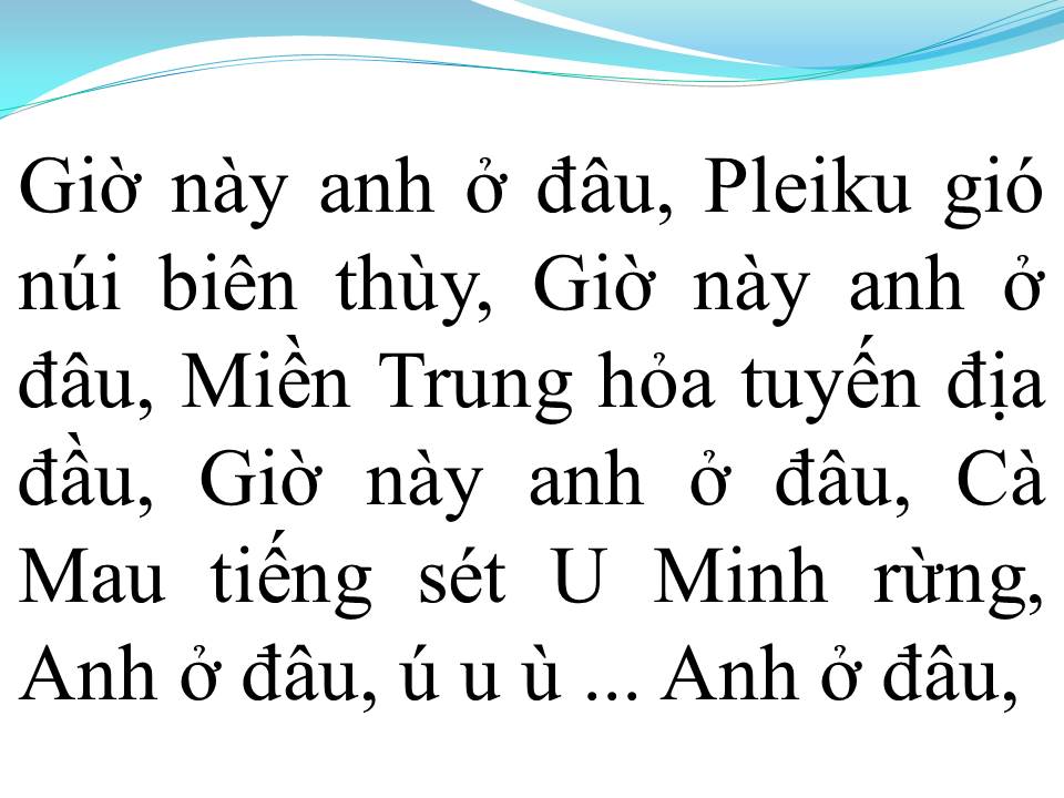 Lời bài hát GIỜ NÀY ANH Ở ĐÂU