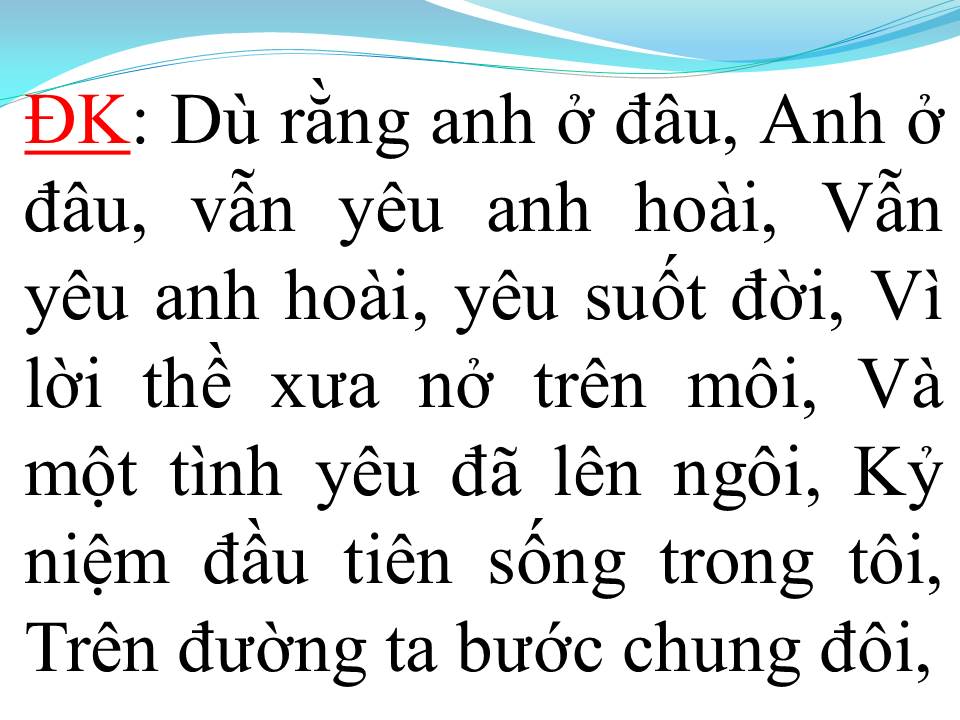 Lời bài hát GIỜ NÀY ANH Ở ĐÂU
