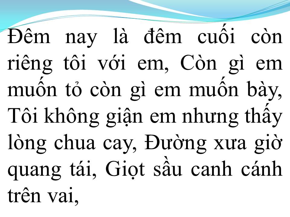 Lời bài hát XA MỐI TÌNH ĐẦU (ĐOẠN TÁI BÚT 2)