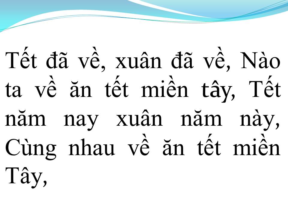 Lời bài hát TẾT MIỀN TÂY