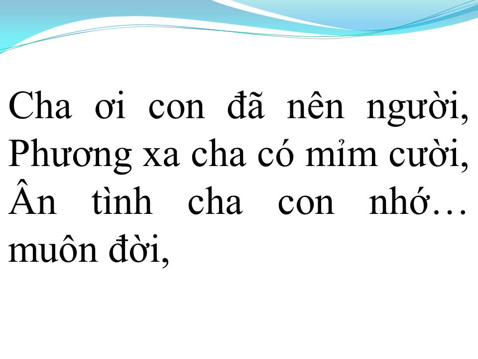 Lời bài hát LỜI CHA DẠY