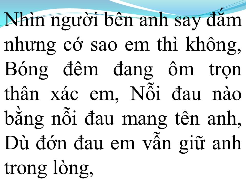 Lời bài hát NỖI ĐAU MANG TÊN ANH