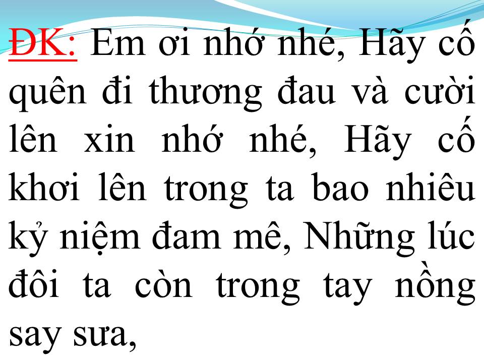Lời bài hát LẠI GẦN HÔN ANH