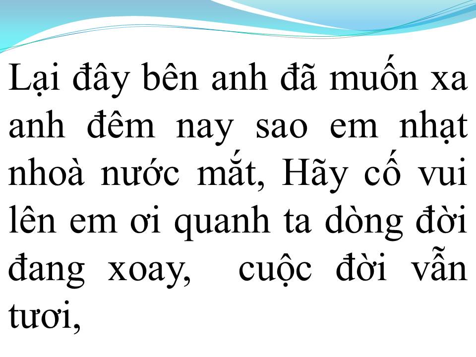 Lời bài hát LẠI GẦN HÔN ANH