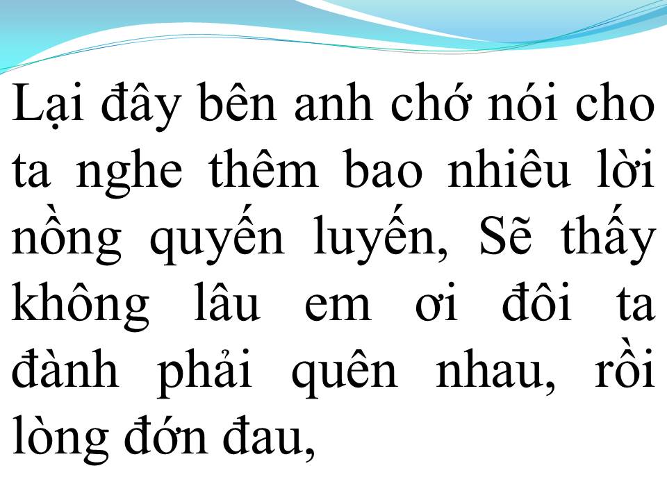Lời bài hát LẠI GẦN HÔN ANH