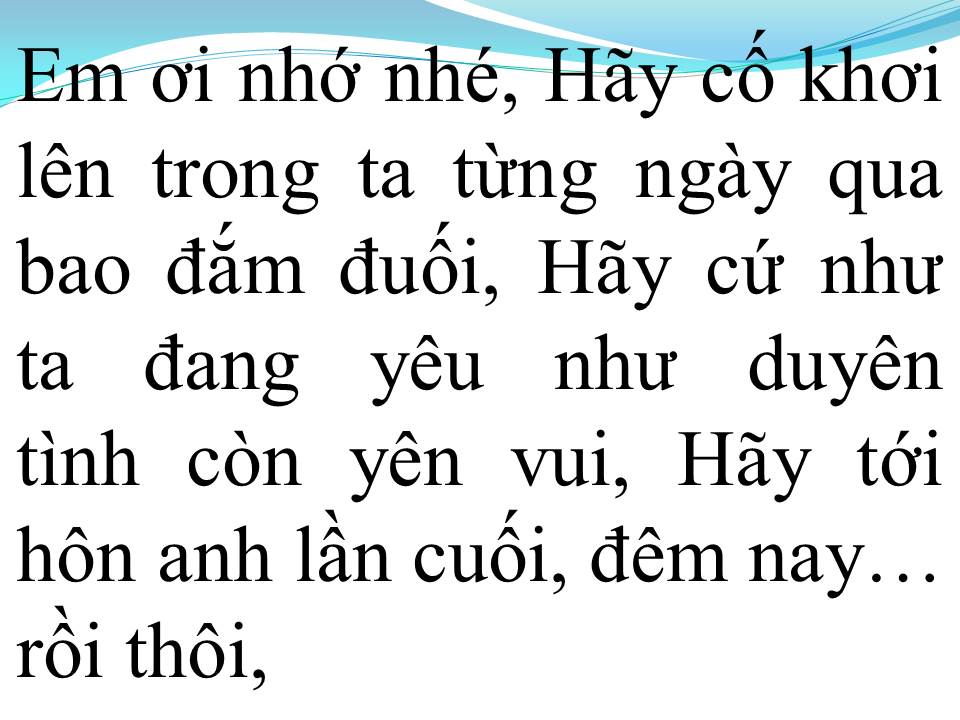 Lời bài hát LẠI GẦN HÔN ANH