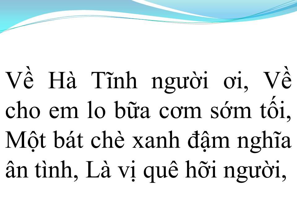 Lời bài hát VỀ HÀ TĨNH NGƯỜI ƠI