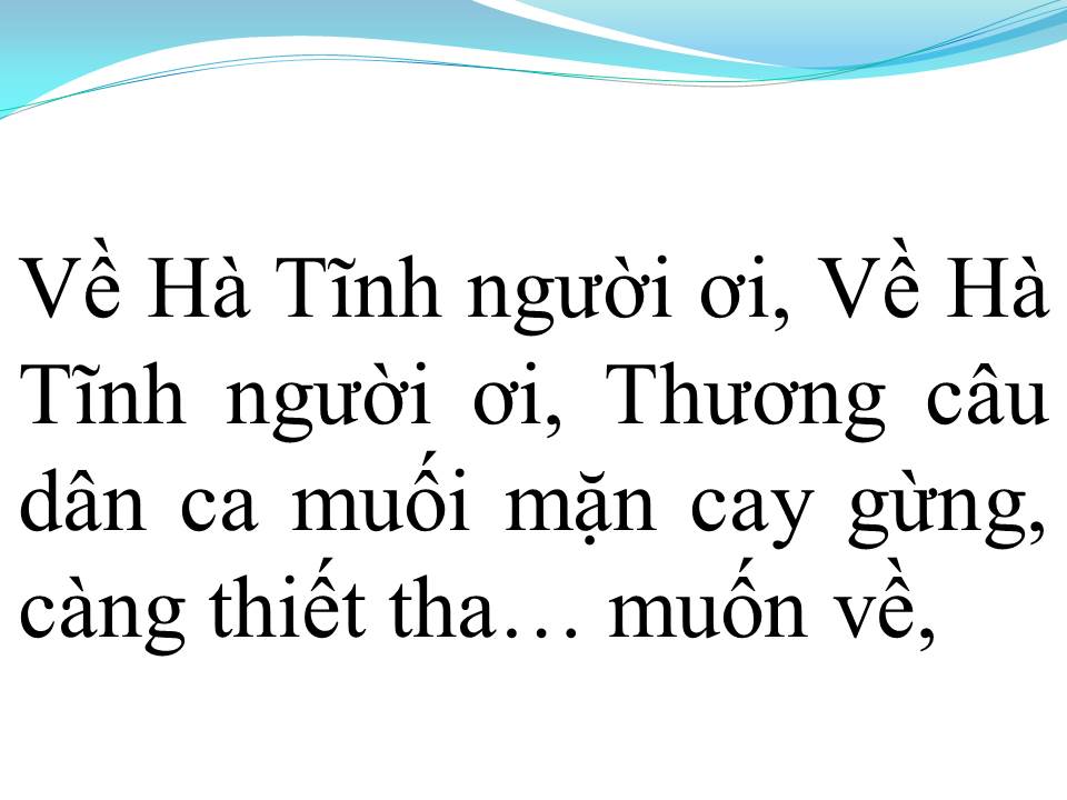 Lời bài hát VỀ HÀ TĨNH NGƯỜI ƠI