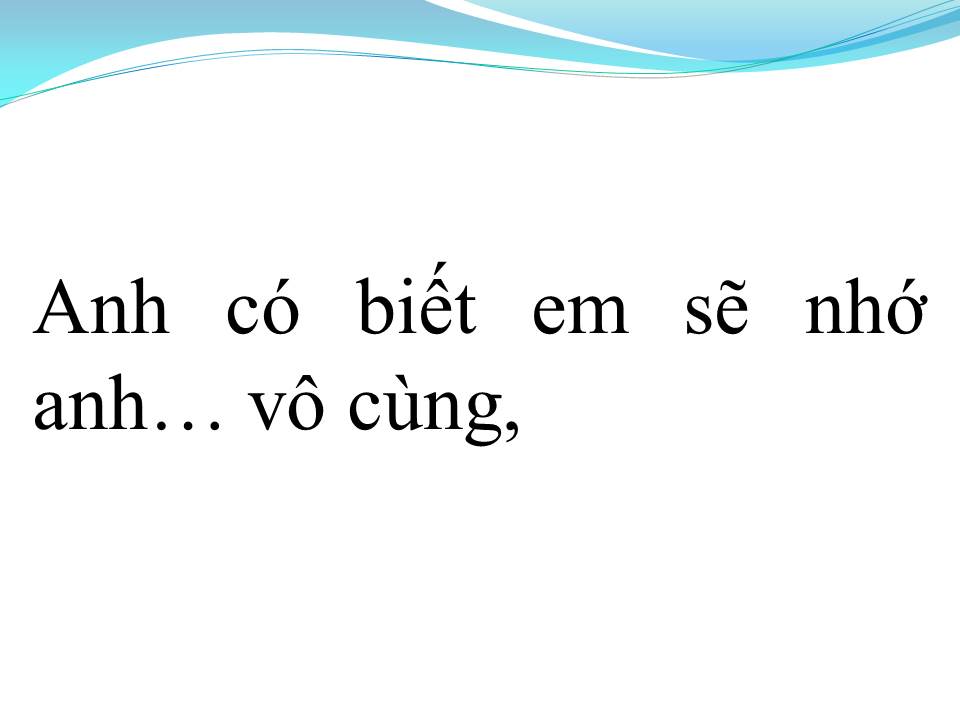 Lời bài hát EM NHỚ ANH VÔ CÙNG