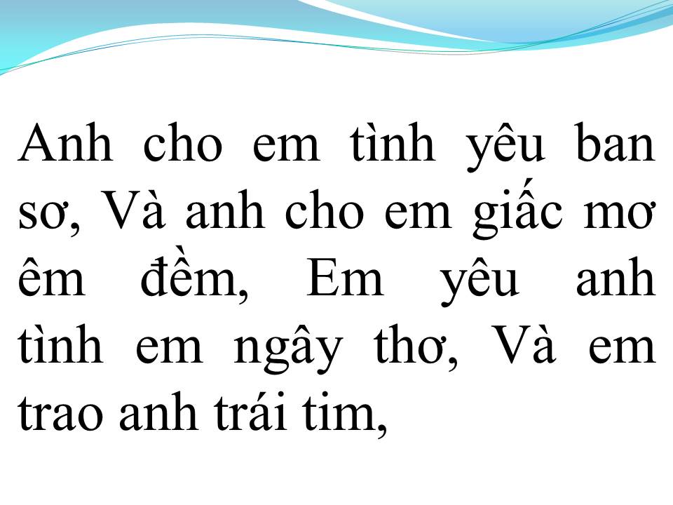 Lời bài hát XIN DÀNH TRỌN CHO EM