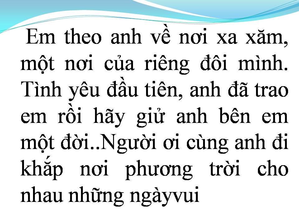 Lời bài hát XIN DÀNH TRỌN CHO EM