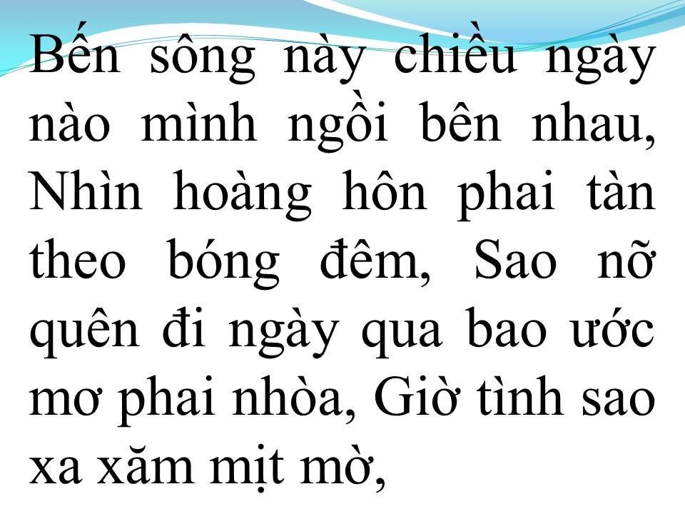 Lời bài hát TRỞ VỀ BẾN XƯA