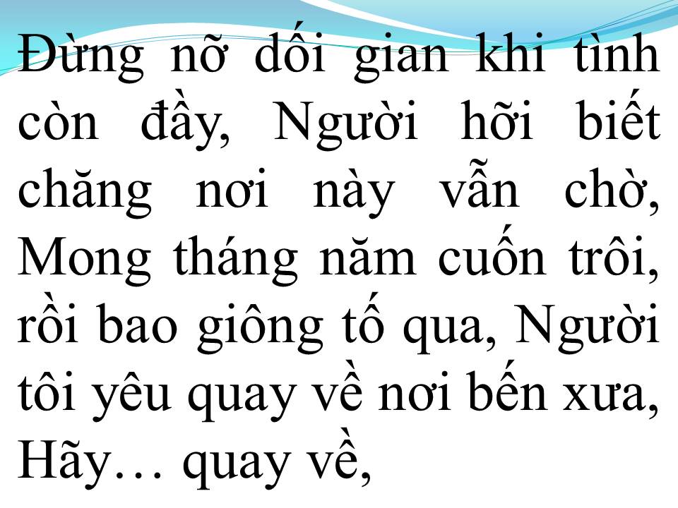 Lời bài hát TRỞ VỀ BẾN XƯA