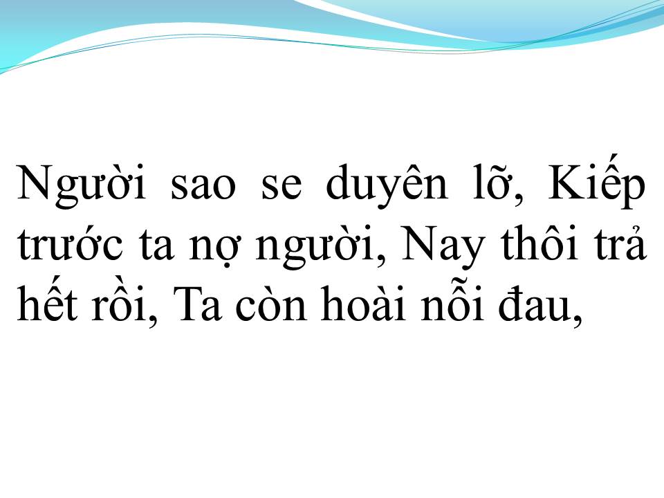 Lời bài hát DUYÊN TRẢ NỢ ĐỜI